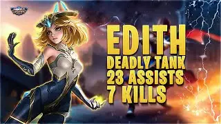 Edith gameplay as tank || Deadly and Super Tanky