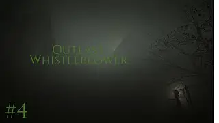 Outlast Whistleblower Part 4 I Walking simulator