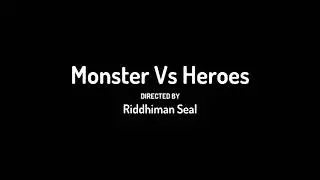 Monster vs Heroes