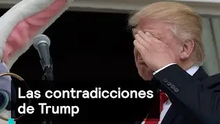 Las contradicciones de Donald Trump - Despierta con Loret