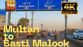 Exploring the Road from Multan to Basti Malook | Punjab, Pakistan