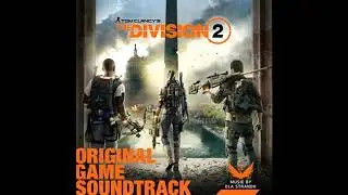Territorial | Tom Clancy's The Division 2 OST