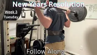 New Years Resolution Workout Plan Week3 Tuesday