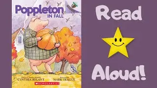 STORYTIME- POPPLETON IN FALL - READ ALOUD Stories For Children!