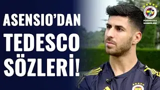 Marco Asensio'dan Çarpıcı Tedesco Sözleri! 
