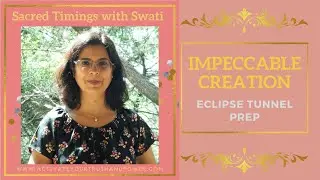 Sacred Timings with Swati April Eclipse