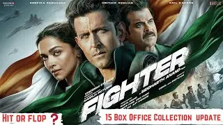 Fighter 15 Day Boxoffice Collection Update | fighter box office collection | #fighter #hritikroshan
