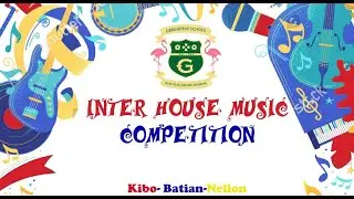 SENIOR  SCHOOL INTER-HOUSE MUSIC COMPETITION