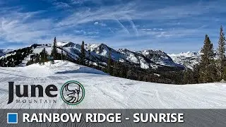 SNOWBOARDING in JUNE MOUNTAIN  in California- RAINBOW RIDGE TO SUNRISE (Intermediate)  | J4 Lift