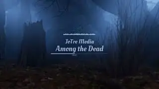 Among the Dead