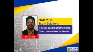 GATE 2018 Engineering Mathematics Questions & Solutions I Instrumentation Engineering (IN)
