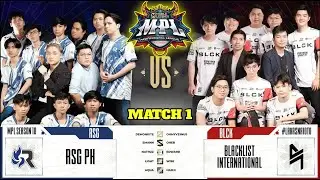 MPL PH S10 - BLACKLIST VS RSG MATCH 1 - MOBILE LEGENDS
