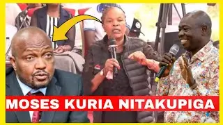 MOSES KURIA NITAKUPIGA!!ANGRY MAMA YAO WARN MOSES KURIA FACE TO FACE