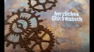Patina / rostiger Effekt mit Distress Oxide Inks und Männer Karte :)