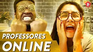 TIPOS DE PROFESSORES ONLINE | PARAFERNALHA