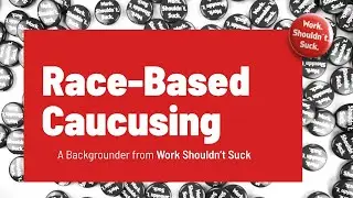 30 Questions About Race-Based Caucusing in the Workplace