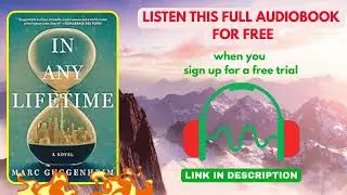 In Any Lifetime: A Novel by Marc Guggenheim [ Full Audiobook Free ]