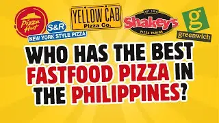 Ranking Fastfood Pizza in the Philippines!