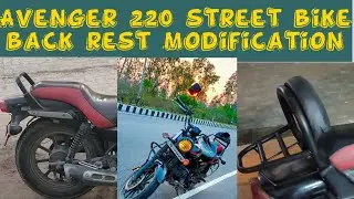 Avenger 220 street bike back rest modification