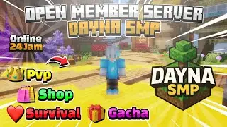 Open Member server Mcpe & Java versi 1.21.131+ official di DAYNA SMP | Lifesteal & Economy