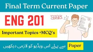Eng 201 Final term current paper 2025 |Eng 201 final term current paper #vu #eng201 #finalterm #2025