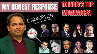 My Honest Response to India&rsquo;s Top Motivators | Respect, Reality & Hidden Truths