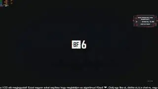 🎖️Battlefield 6 🔥 LIVE | Magyar BF stream és baszó csaták #65
