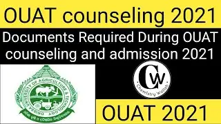 Important documents Required During Counseling process of OUAT/counseling process of OUAT