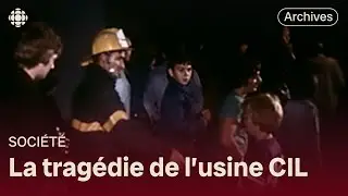 L'explosion de l'usine CIL &agrave; McMasterville