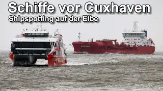 Schiffe vor Cuxhaven - Shipspotting auf der Elbe - Frachtschiffe und Highspeed Fähre