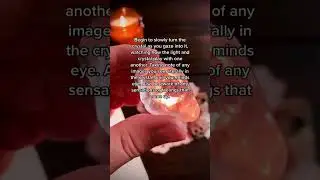 SCRYING | Crystal Gazing