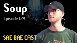 Soup - Gielinor Games, Top OSRS Creators, AI, YouTube Growth | Sae Bae Cast 129