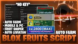Blox Fruits Script *NO KEY* - Auto Farm, Max Level, Auto Bosses, Auto Raids, Fruit Sniper & More!🔥