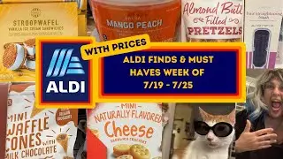Aldi Finds & Must Haves Week of 7/19 to 7/25 ~ Aldi Shop With Me ~ (With PRICES)