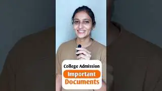 important Documents for college admission 2025
