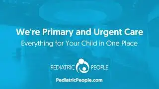 Pediatric People - Primary & Urgent Care