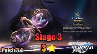 Ichor Beast 3 / 3 Stars Clear - Honkai Star Rail 3.4
