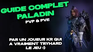 LE GUIDE ULTIME DU PALADIN PVP & PVE #throneandliberty