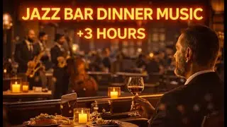 3 Hours Ultra Calm Jazz Instrumental for Relaxing, Night Focus & Quiet Background