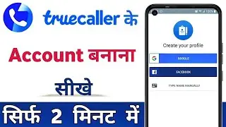 How to create a Truecaller account in 2026 | Create a new account in Truecaller app with the full...