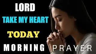 ✅✨✨Lord, Take the Throne of My Heart | A Powerful Prayer of Surrender, Healing & Divine Authority🙏🙏💖