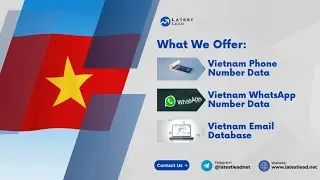 Vietnam Phone Number List | Vietnam WhatsApp Number Data | Latest Lead