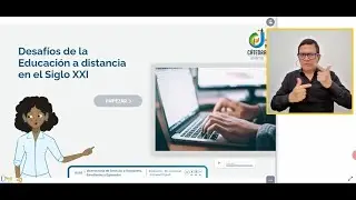 Reto 2 «Los Desafíos de la Educación a Distancia en el S. XXI» en LSC