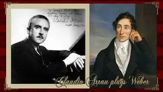 Weber: Konzertstück in F minor for Piano and Orchestra - Claudio Arrau, CSO, Desiré Defauw.  1946