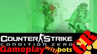 Counter-Strike: Condition Zero gameplay with Hard bots - 747 - Counter-Terrorist