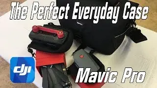 DJI Mavic Pro / Platinum - The Perfect Case for Everyday Use!