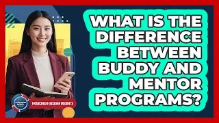 What Is The Difference Between Buddy And Mentor Programs?