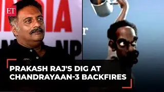 Chandrayaan-3: Prakash Raj's dig on X backfires