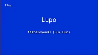 Lupo - fastelovenDJ (Bum Bum) [offizielles Video]