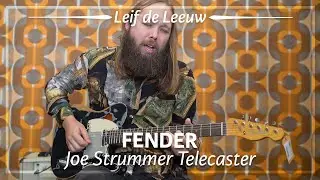 Fender Joe Strummer Telecaster played by Leif de Leeuw | Demo